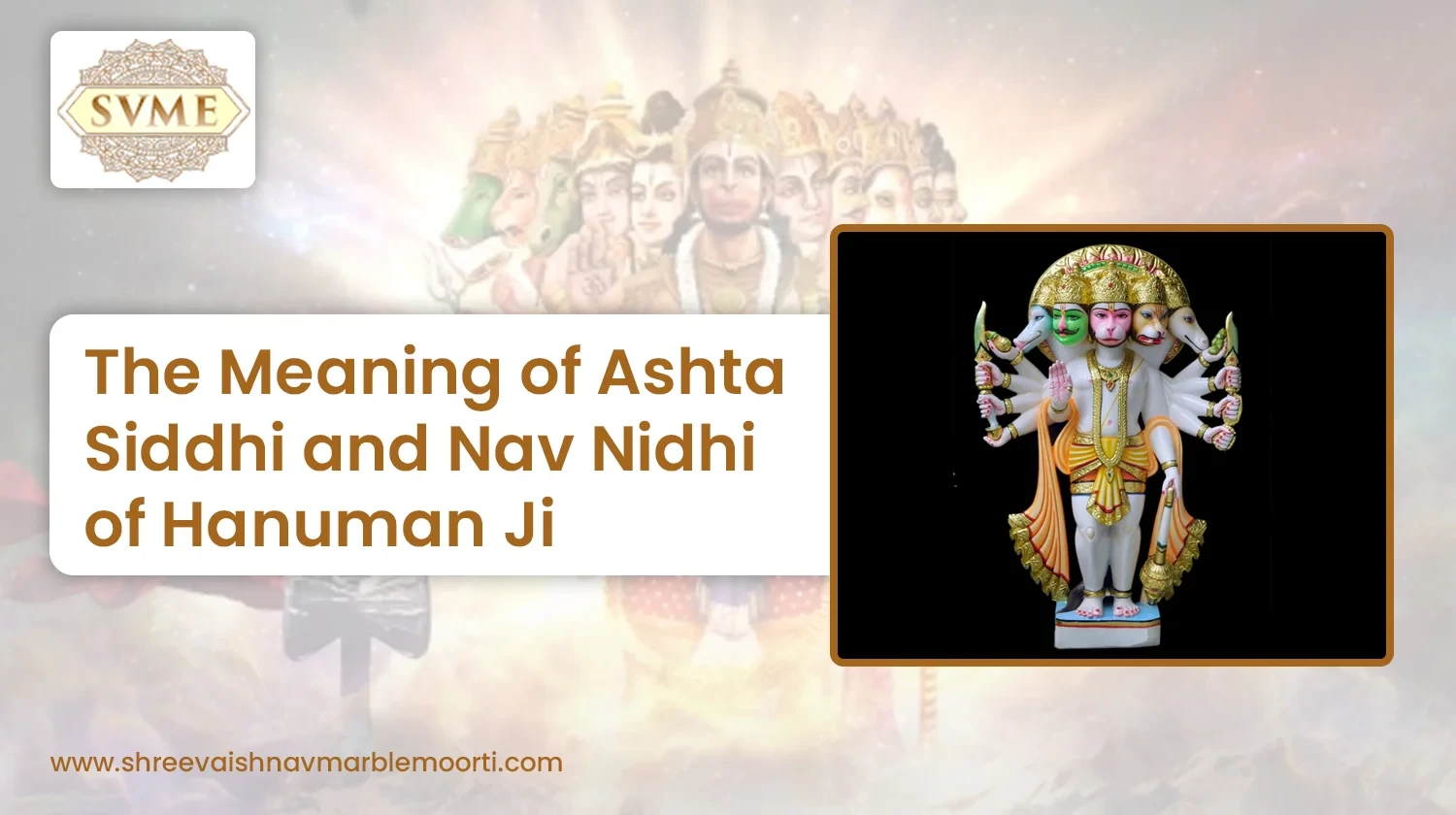The Meaning of Ashta Siddhi and Nav Nidhi of Hanuman Ji
